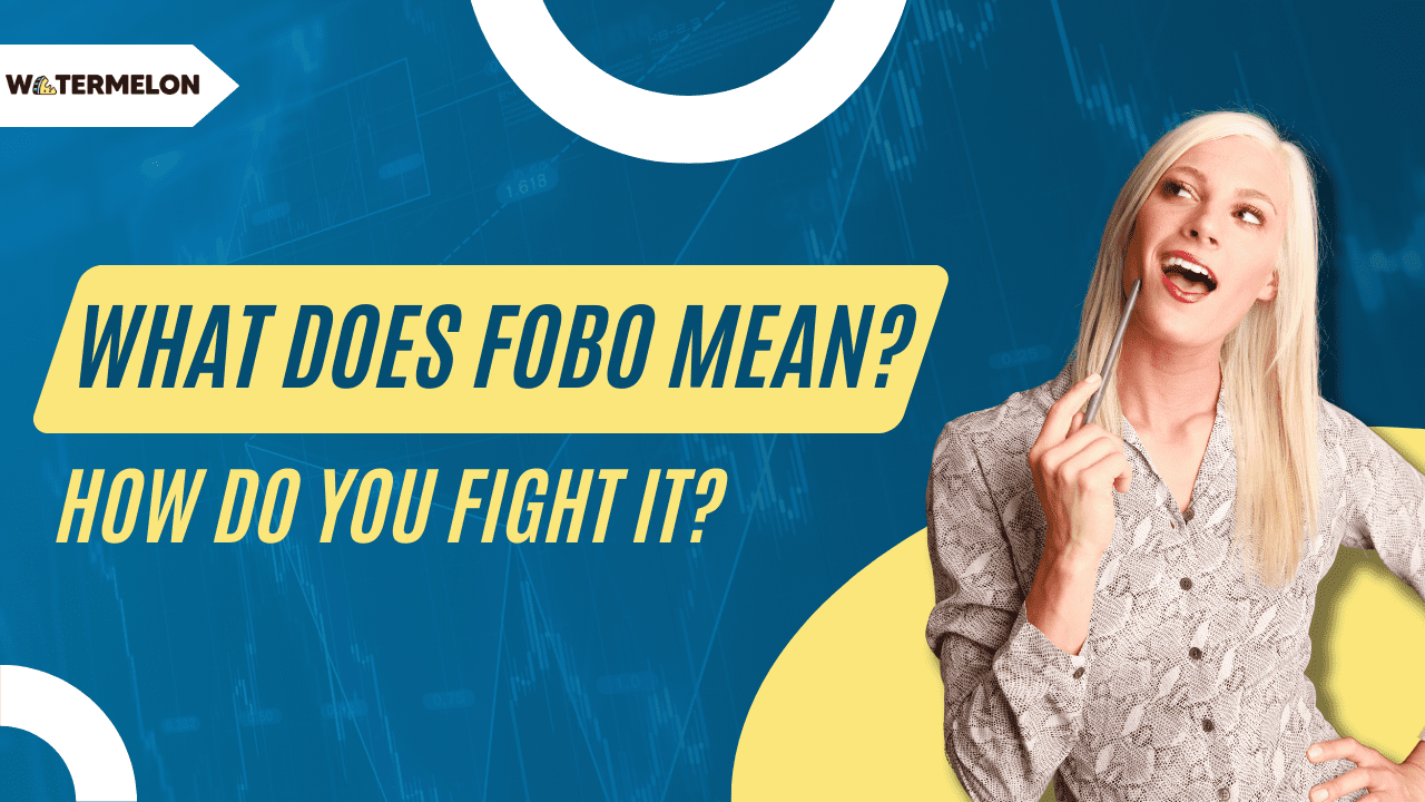 What does FOBO mean? How do you fight it?