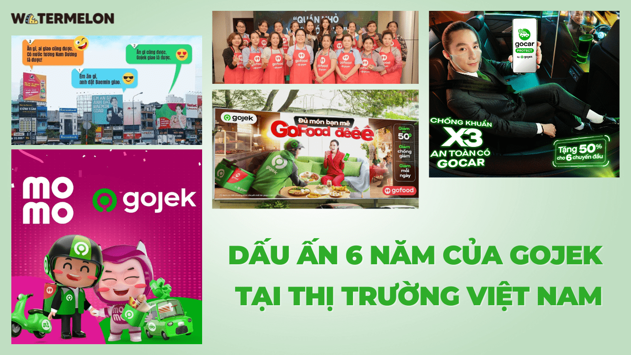 Hành trình 6 năm và những chiến dịch quảng cáo ấn tượng của Gojek tại thị trường Việt Nam