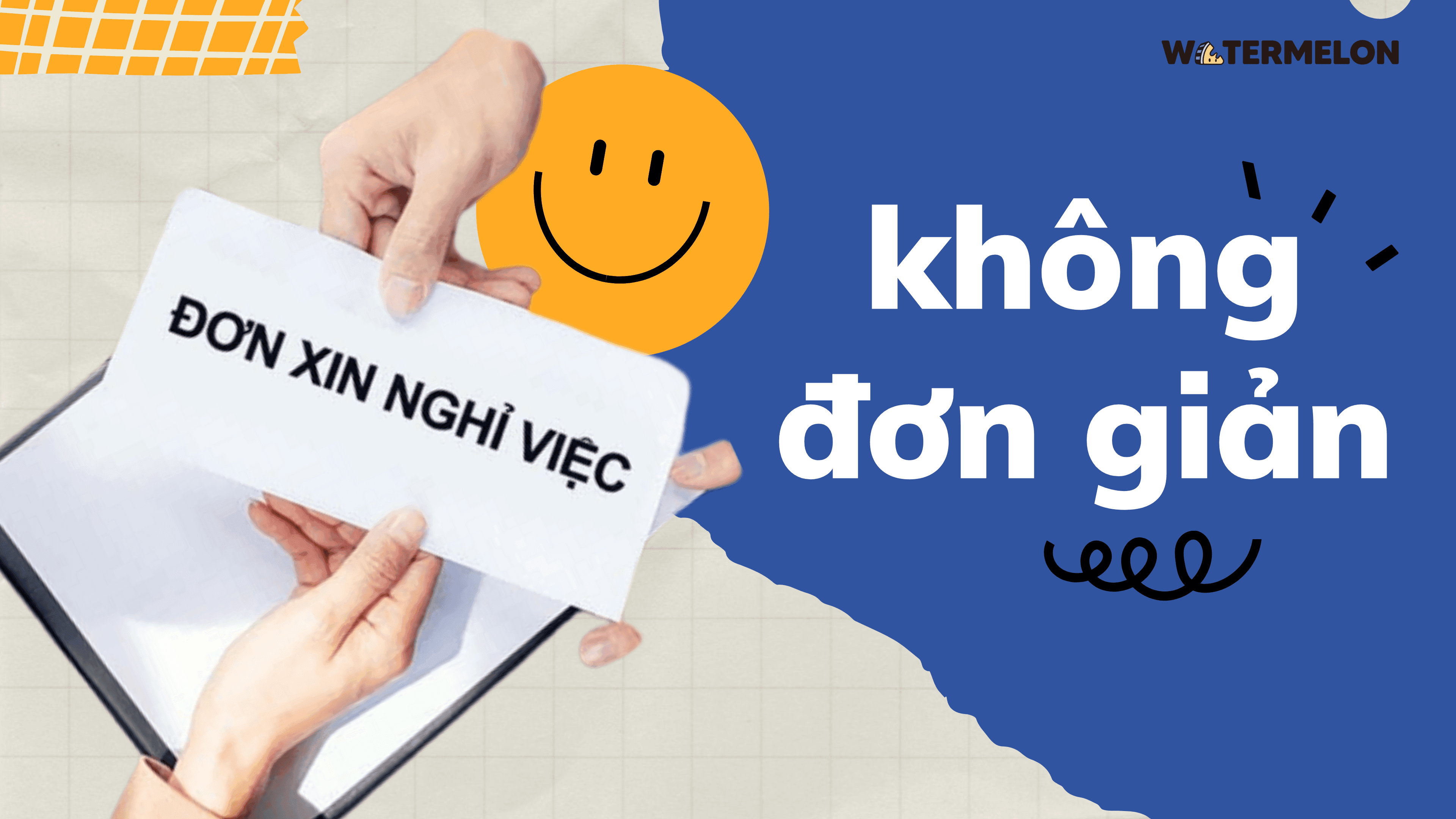 Quit job không đơn thuần là ký vào tờ đơn nghỉ việc