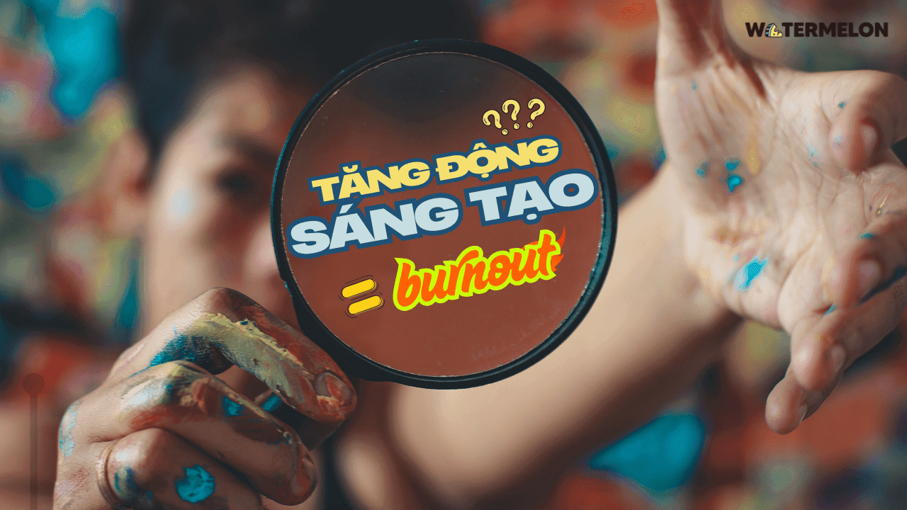 Tăng động sáng tạo vì... burnout