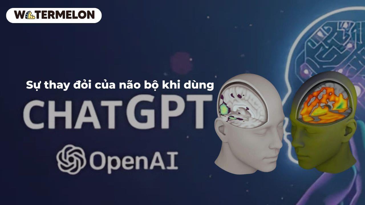 Hé lộ sự thay đổi của bộ não khi sử dụng ChatGPT