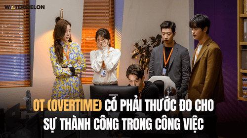 Nên hay không chuyện xem OT cuối tuần là điều bình thường trong công việc?