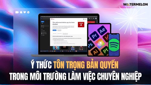 Ý thức tôn trọng bản quyền trong công việc và sáng tạo